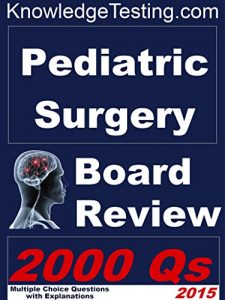 Baixar Pediatric Surgery Board Review (Board Review in Pediatric Surgery Book 1) (English Edition) pdf, epub, eBook