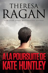 Baixar A LA POURSUITE DE KATE HUNTLEY (French Edition) pdf, epub, eBook