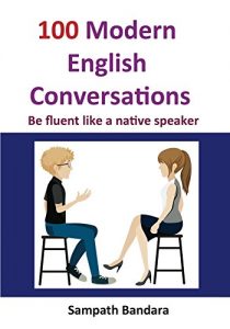 Baixar 100 Modern English Conversations: Be fluent like a native speaker (English Edition) pdf, epub, eBook