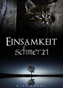 Baixar Einsamkeit schmerzt: Spendenaktion ! (German Edition) pdf, epub, eBook