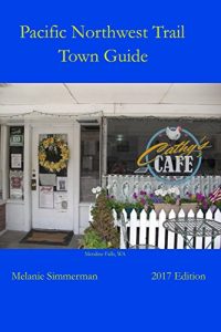 Baixar Pacific Northwest Trail Town Guide (English Edition) pdf, epub, eBook