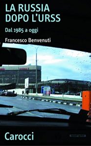 Baixar La Russia dopo l’URSS: Dal 1985 a oggi (Quality paperbacks) pdf, epub, eBook