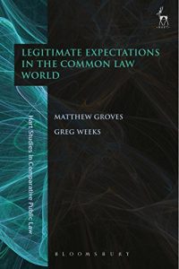 Baixar Legitimate Expectations in the Common Law World (Hart Studies in Comparative Public Law) pdf, epub, eBook