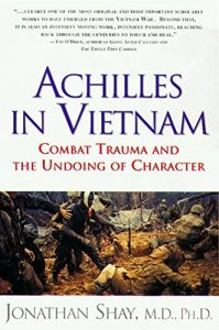 Baixar Achilles in Vietnam: Combat Trauma and the Undoing of Character (English Edition) pdf, epub, eBook