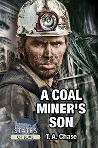 Baixar A Coal Miner’s Son (States of Love Book 1) (English Edition) pdf, epub, eBook