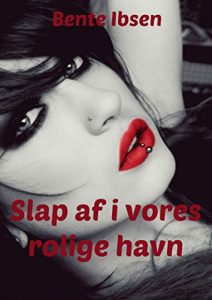 Baixar Slap af i vores rolige havn (Danish Edition) pdf, epub, eBook