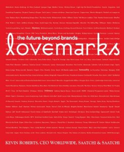 Baixar Lovemarks: the future beyond brands pdf, epub, eBook