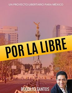 Baixar Por La Libre (Spanish Edition) pdf, epub, eBook