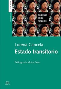 Baixar Estado transitorio. Cinefilia en el Siglo XXI. (Spanish Edition) pdf, epub, eBook
