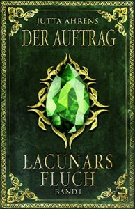 Baixar Lacunars Fluch: Der Auftrag (German Edition) pdf, epub, eBook