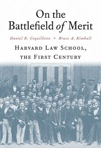 Baixar On the Battlefield of Merit: Harvard Law School, the First Century pdf, epub, eBook