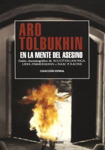 Baixar Aro Tolbukhin. En la mente del asesino. Guion (Spanish Edition) pdf, epub, eBook
