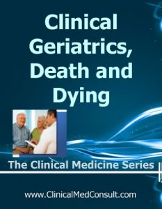 Baixar Clinical Geriatrics, Death and Dying – 2018 (The Clinical Medicine Series Book 26) (English Edition) pdf, epub, eBook