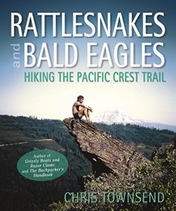 Baixar Rattlesnakes and Bald Eagles: Hiking the Pacific Crest Trail pdf, epub, eBook