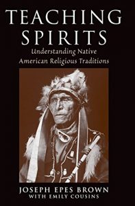 Baixar Teaching Spirits: Understanding Native American Religious Traditions pdf, epub, eBook
