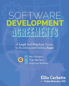 Baixar Software Development Agreements: Complete Guide for Bringing Ideas to Apps (English Edition) pdf, epub, eBook