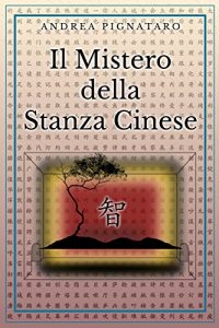 Baixar Il Mistero della Stanza Cinese (Italian Edition) pdf, epub, eBook