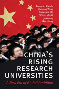 Baixar China’s Rising Research Universities: A New Era of Global Ambition pdf, epub, eBook