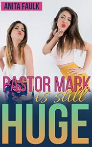 Baixar Pastor Mark is Still Huge (English Edition) pdf, epub, eBook