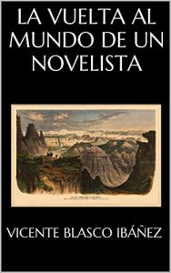Baixar La vuelta al mundo de un novelista (Spanish Edition) pdf, epub, eBook