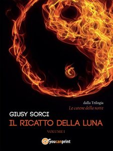 Baixar Il ricatto della luna pdf, epub, eBook