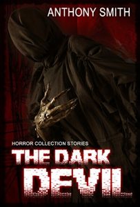 Baixar Horror Collection:The Dark Devil: Mystery Thriller Suspense Psychological Horror (English Edition) pdf, epub, eBook