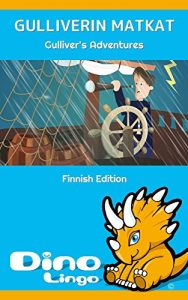 Baixar Gulliverin Matkat (Finnish Edition) pdf, epub, eBook