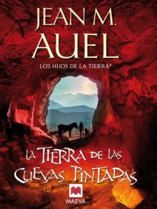 Baixar La tierra de las cuevas pintadas (Los Hijos de la Tierra) pdf, epub, eBook