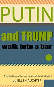 Baixar Putin and Trump Walk into a Bar (English Edition) pdf, epub, eBook