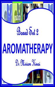 Baixar Boxed Set 2 Aromatherapy (Essential Oils) (English Edition) pdf, epub, eBook