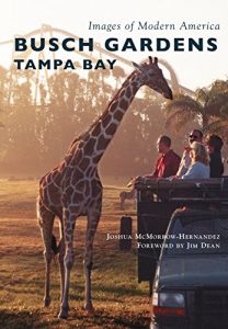 Baixar Busch Gardens Tampa Bay (Images of Modern America) (English Edition) pdf, epub, eBook