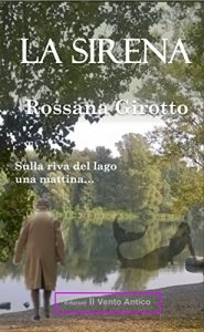 Baixar La sirena: Sulla riva del lago una mattina… (I Take Away Vol. 4) (Italian Edition) pdf, epub, eBook