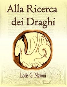 Baixar Alla Ricerca dei Draghi pdf, epub, eBook