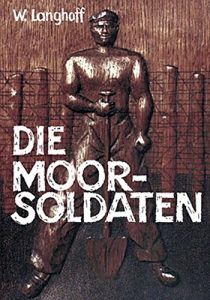 Baixar Die Moorsoldaten: 13 Monate Konzentrationslager (German Edition) pdf, epub, eBook