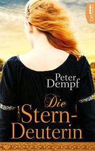 Baixar Die Sterndeuterin: Historischer Roman (German Edition) pdf, epub, eBook