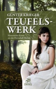 Baixar Merode-Trilogie 1 – Teufelswerk: Historischer Krimi aus der Herrschaft Merode (German Edition) pdf, epub, eBook
