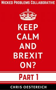 Baixar It’s Not Dead Yet (Keep Calm and Brexit On? Book 1) (English Edition) pdf, epub, eBook