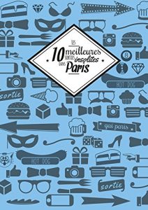 Baixar Les 10 meilleures sorties insolites dans Paris (French Edition) pdf, epub, eBook
