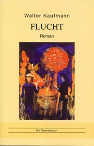 Baixar Flucht: Roman (MV Taschenbuch) (German Edition) pdf, epub, eBook