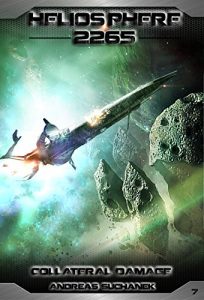 Baixar Heliosphere 2265, Volume 7: Collateral Damage (Science Fiction) (English Edition) pdf, epub, eBook
