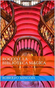Baixar Rocco e la biblioteca magica (Italian Edition) pdf, epub, eBook