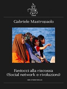 Baixar Fantocci alla riscossa – Social network e rivoluzioni pdf, epub, eBook