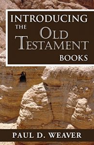 Baixar Introducing the Old Testament Books: A Thorough but Concise Introduction for Proper Interpretation (Biblical Studies Book 1) (English Edition) pdf, epub, eBook
