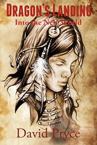 Baixar Dragon’s Landing: Into the New World (The Madoc Trilogy Book 3) (English Edition) pdf, epub, eBook