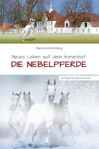 Baixar Neues Leben auf dem Immenhof: Die Nebelpferde (German Edition) pdf, epub, eBook