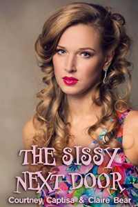 Baixar The Sissy Next Door (A Crossdresser in London) (English Edition) pdf, epub, eBook