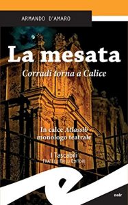 Baixar La mesata. Corradi torna a Calice pdf, epub, eBook