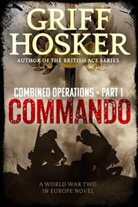 Baixar Commando (Combined Operations Book 1) (English Edition) pdf, epub, eBook