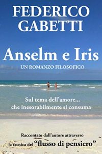 Baixar Anselm e Iris (Italian Edition) pdf, epub, eBook