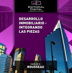 Baixar Desarrollo inmobiliario – integrando las piezas pdf, epub, eBook